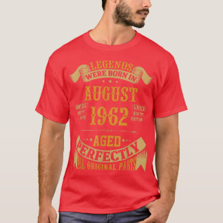 T-shirt Legends Born In August 1962 60th Birthday Funny 60