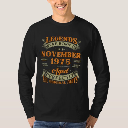 T-shirt Legends Were Born In November 1975 (Devant)