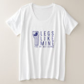 T-shirt LegsLikeMine Plus (Design devant)