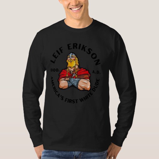 T-shirt Leif Erikson La première pub blanche de l'Amérique (Devant)