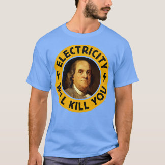 T-shirt L'électricité vous tuera Funny VintageInspiré