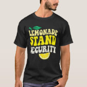 T-shirt Lemonade Stand Security Jus de citron Boisson d'ét (Devant)