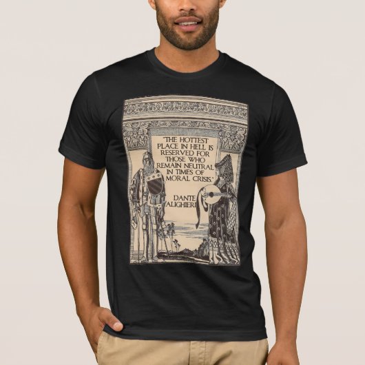 T-shirt L'endroit le plus chaud dans l'enfer : Citation de (Devant)