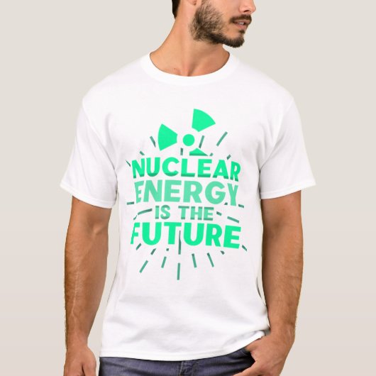 T-shirt L'énergie nucléaire est le futur Plante Atom Power (Devant)