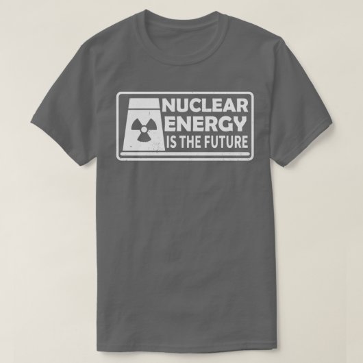 T-shirt L'énergie nucléaire est le futur Plante d'Atom (Design devant)
