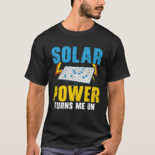 T-shirt L'énergie solaire me transforme en énergie renouve