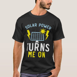 T-shirt L'énergie solaire me transforme en énergie renouve