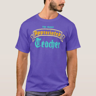 T-shirt L'Enseignant Le Plus Apprécié