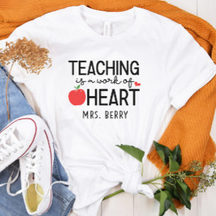 T-shirt L'enseignement est une oeuvre de coeur