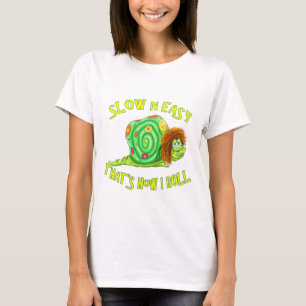 T-shirt Lent et facile c'est comme ça que je roule