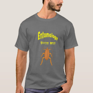 T-shirt L'entomologie me branche sur table d'écoute