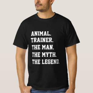 T-shirt L'Entraîneur Animal L'Homme Le Mythe La Légende T-