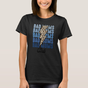 T-shirt Leopard Bad Moms Club Lightning Count Western