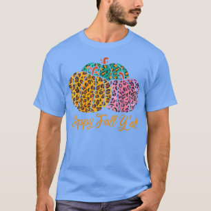 T-shirt Leopard Citrouille Happy Automne Yall Automne Citr