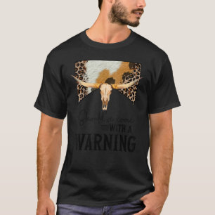 T-shirt Leopard Cow Skull Should've Come With A Warning We