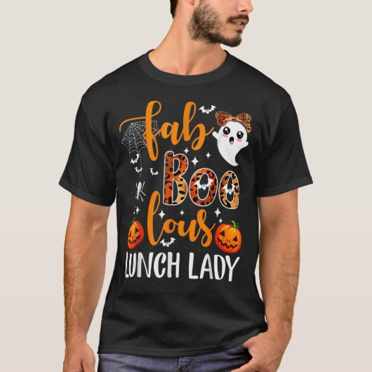 T-shirt Leopard Fab Boo Lous Lunch Lady Team Teacher Spook (Devant)
