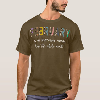 T-shirt Leopard Février Est Mon Anniversaire Mois Yep The
