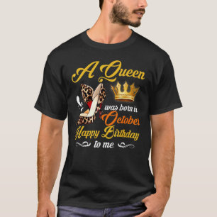T-shirt Leopard High Heels Queen Est Né Octobre Girl Bir
