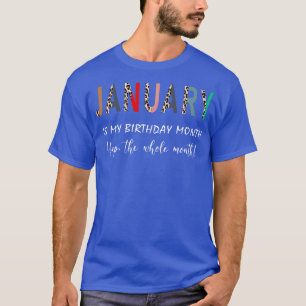 T-shirt Leopard Janvier Est Mon Anniversaire Mois Oui Tout