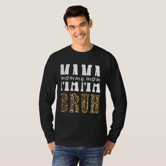 T-shirt Léopard maman maman maman maman Bruh Joyeuse fête (Devant entier)