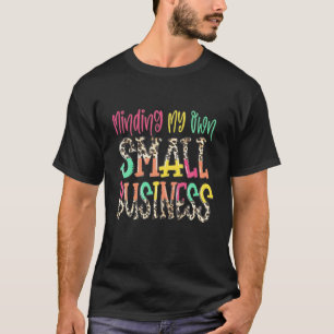 T-shirt Leopard Minant Mon Propre Petit Entreprise Leopard