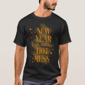 T-shirt Leopard New Year Same Hot Mess New Year's Eve Reso (Devant)
