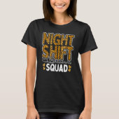 T-shirt Leopard Night Shift Nurse Squad Leo Nursing App (Devant)