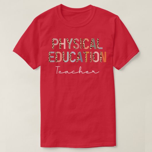 T-shirt Leopard Pe enseignant retour à l'école Physique Ed (Design devant)