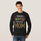 T-shirt Leopard World's Okayest Homeschool Maman Thé (Devant entier)