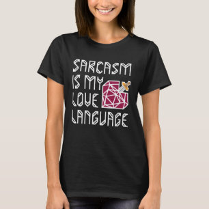 T-shirt L'épée dans le coeur Le sarcasme est mon amour Lan