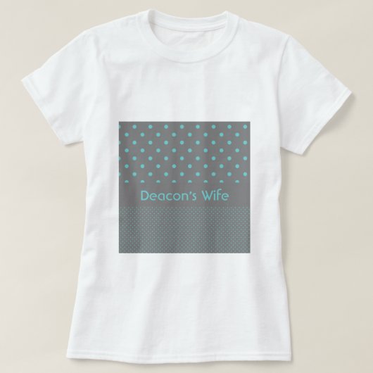 T-shirt L'épouse du diacre (Design devant)