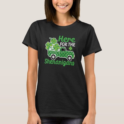 T-shirt Leprechaun Truck St Patricks Day Here For The Shen (Devant)
