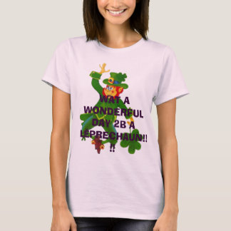 T-shirt Leprechaun, WAT A WONDERFUL DAY 2B A LEPRECHAUN...