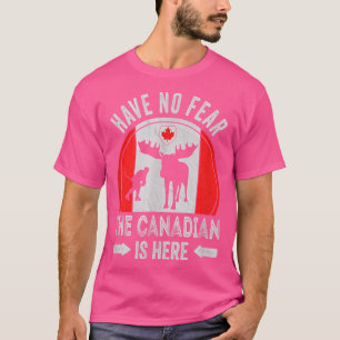T-shirt L'équipe canadienne n'a aucune peur, le Canadien e