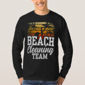 T-shirt L'Équipe De Nettoyage De Plage Plages Nettoyer La  (Devant)