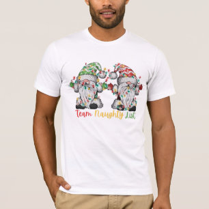 T-shirt L'équipe liste vilains gnomes guirlandes de Noël a