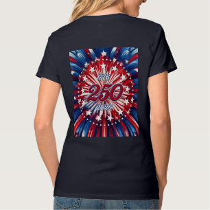 T-shirt Les 250 ans d'Amérique 1776-2026 Feux d'artifice R