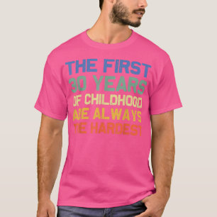T-shirt Les 30 Premières Années De L'Enfance 30e Anniversa