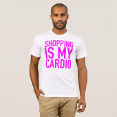 T-shirt Les achats sont mon cardio- (Devant entier)