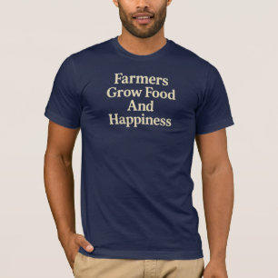 T-shirt Les Agriculteurs Augmentent La Nourriture Et Le Bo