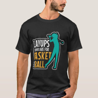 T-shirt les aménagements sont pour le golf de basket