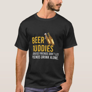 T-shirt Les amis de la bière ne laissez pas les amis boire