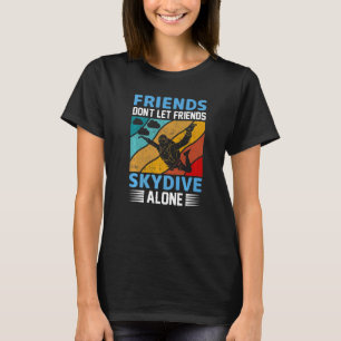 T-shirt Les amis drôles n'autorisent pas leurs amis à fair