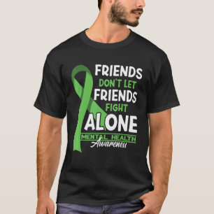 T-shirt Les amis ne laissent pas les amis se battre seuls
