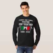 T-shirt Les Amis Qui Voyagent Ensemble Restent Ensemble Ca (Devant entier)