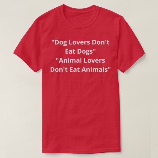 T-shirt Les Amoureux de les chiens Ne Mangent Pas Les Chie (Design devant)