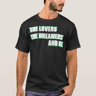 T-shirt Les amoureux Les rêveurs et moi Kermit Citation 1