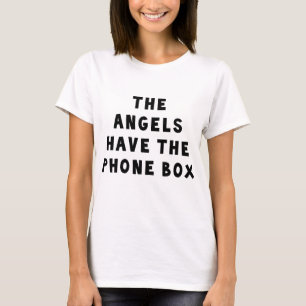 T-shirt Les anges ont le Phonebox.