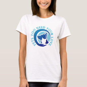 T-shirt les animaux de compagnie ont besoin de votre amour