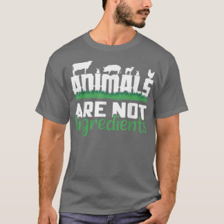 T-shirt Les animaux végétaliens ne sont pas des ingrédient